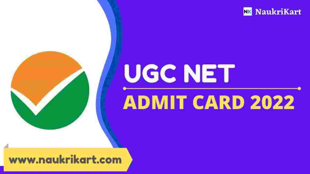 UGC NET Admit Card 2022