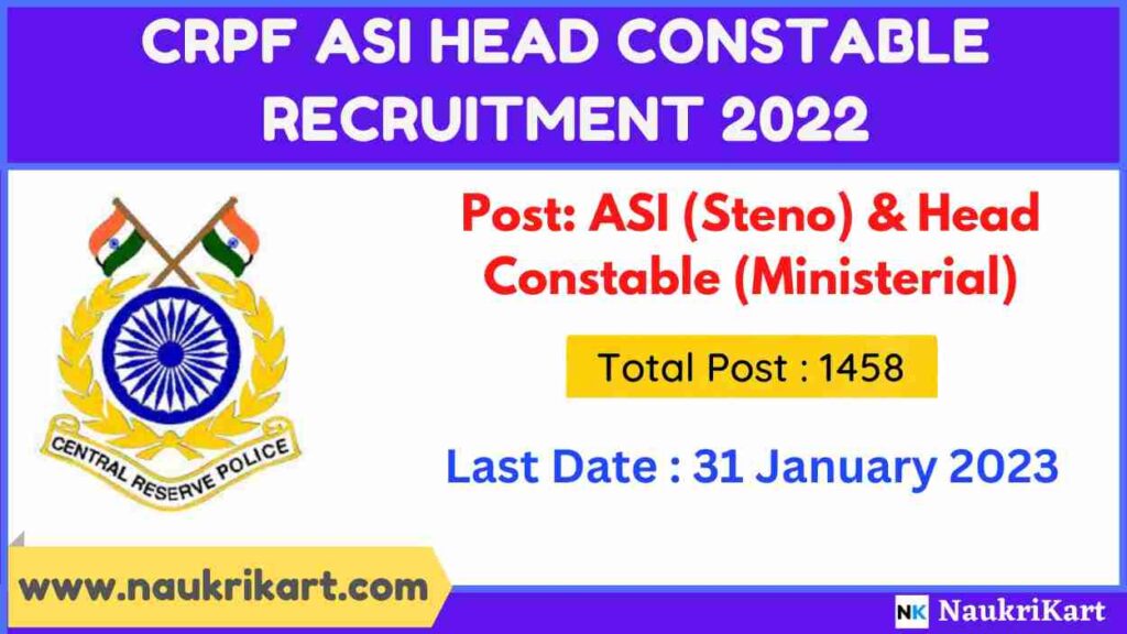 CRPF ASI Head Constable Recruitment 2022