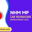 NHM MP Lab Technician Recruitment 2022 2