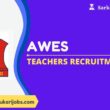 AWES Teachers Recruitment 2022