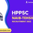 HPPSC Naib Tehsildar Recruitment 2022