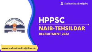 HPPSC Naib Tehsildar Recruitment 2022