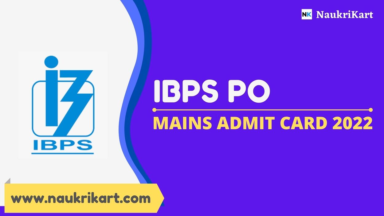 IBPS PO Main Admit Card 2022