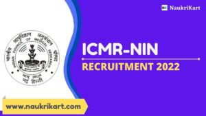 ICMR NIN Recruitment 2022