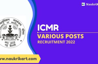 ICMR Various Posts Recruitment 2022