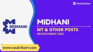 MIDHANI Recruitment 2022