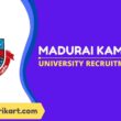 Madurai Kamaraj University Recruitment 2022