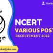 NCERT-Various-Posts-Recruitment-2022