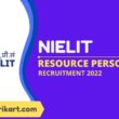 NIELIT Resource Person Recruitment 2022