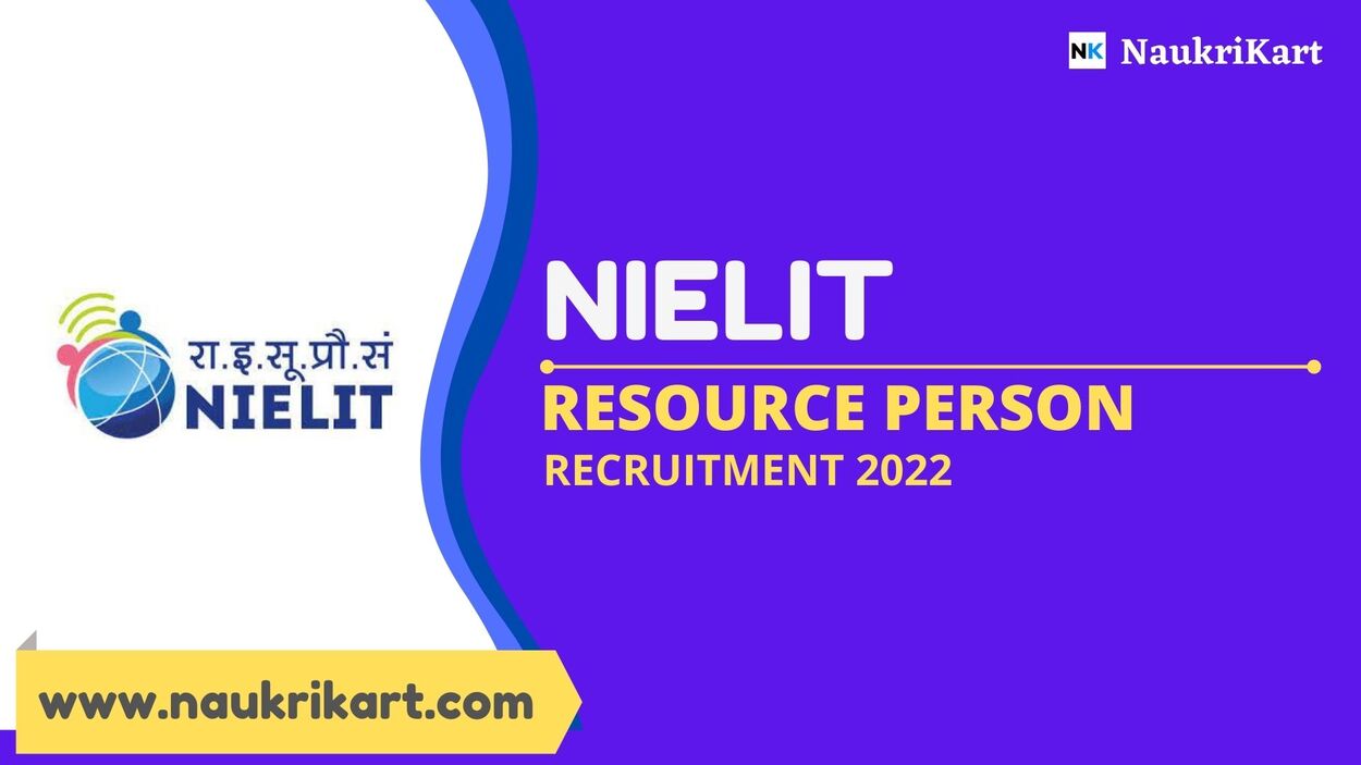 NIELIT Resource Person Recruitment 2022