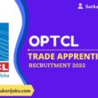 OPTCL Trade Apprentices Recruitment 2022
