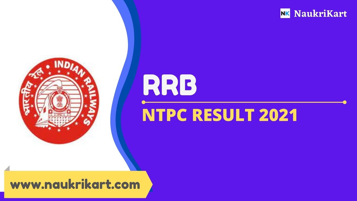 RRB NTPC Result 2021