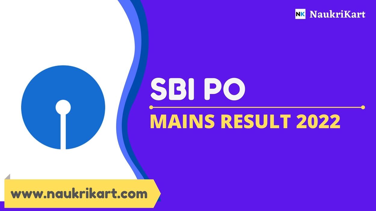 SBI PO Mains Result 2022