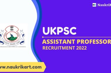 UKPSC Assistant Professor Recruitment 2022