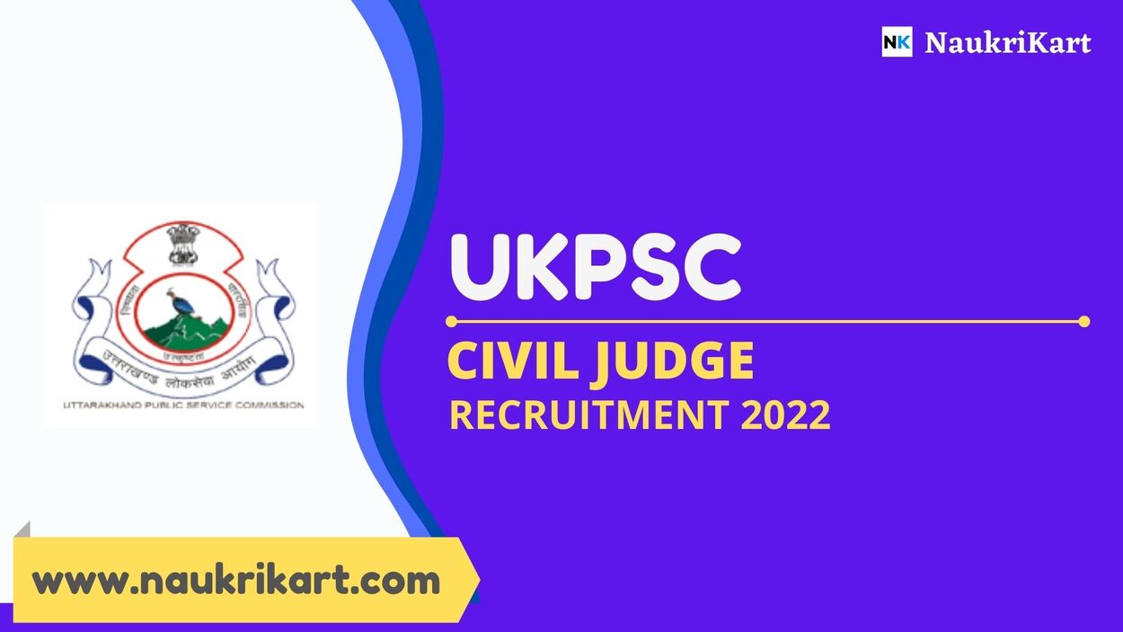 UKPSC Civil Judge Recruitment 2022 2