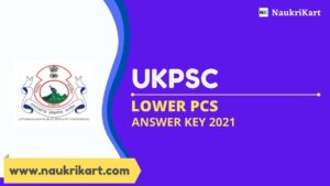 UKPSC Lower PCS Answer Key 2021
