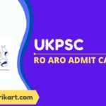 UKPSC RO ARO Admit Card 2022 2