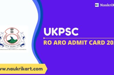 UKPSC RO ARO Prelims Admit Card 2022
