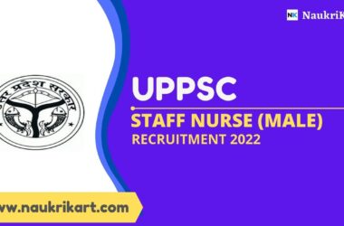 UPPSC Staff Nurse (Male) Recruitment 2022