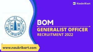 BOM Generalist Officer Recruitment 2022