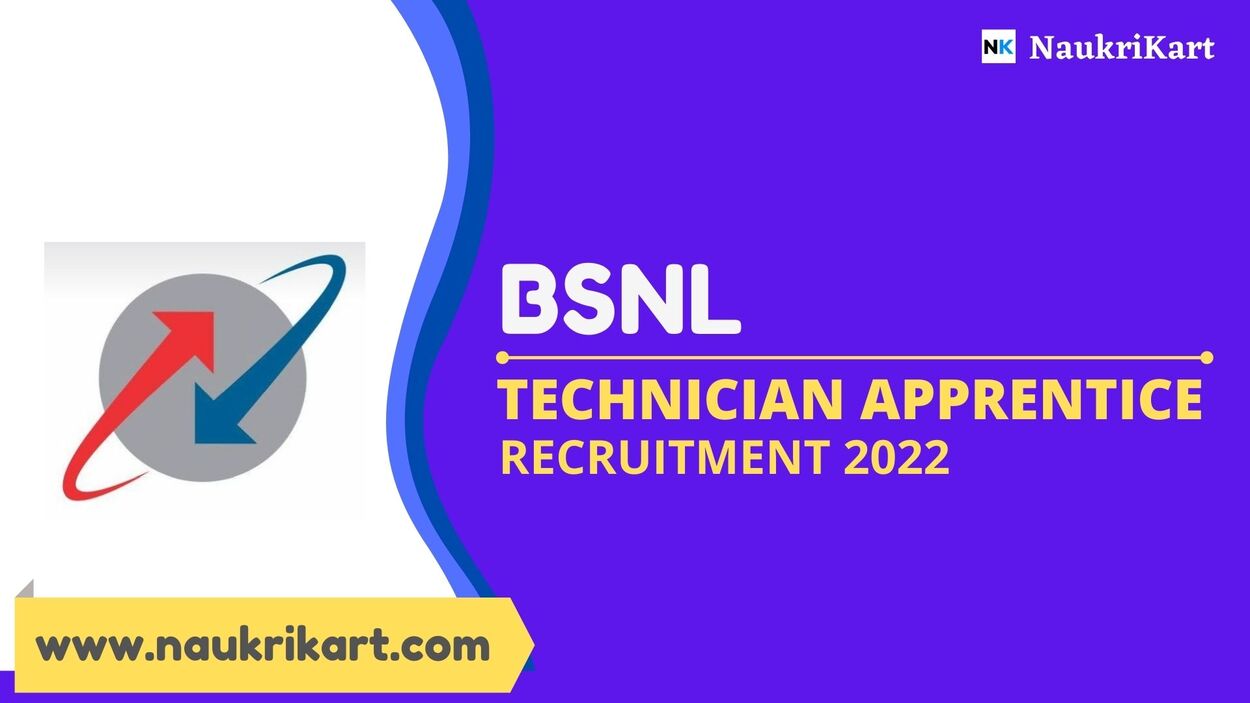 BSNL Technician Apprentice Recruitment 2022