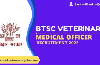 BTSC Veterinary Medical Officer Recruitment 2022
