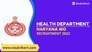 Health Department Haryana MO Recruitment 2022