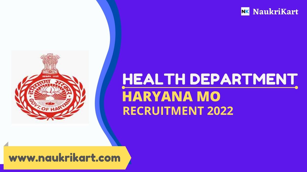 Health Department Haryana MO Recruitment 2022