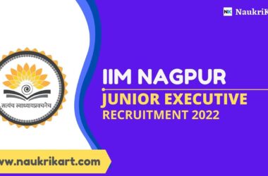IIM Nagpur Junior Executive Recruitment 2022