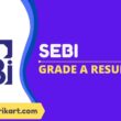 SEBI Grade A Result 2022