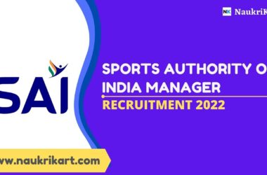 Sports Authority of India Manager Recruitment 2022