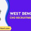 West Bengal CHO Recruitment 2022