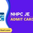 NHPC JE Admit Card 2022
