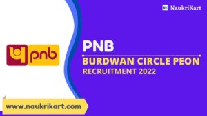 PNB Burdwan Circle Peon Recruitment 2022