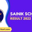 Sainik School Result 2022