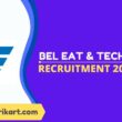BEL EAT & Technician Recruitment 2022