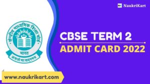 CBSE Term 2 Admit Card 2022