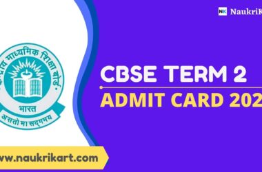 CBSE Term 2 Admit Card 2022