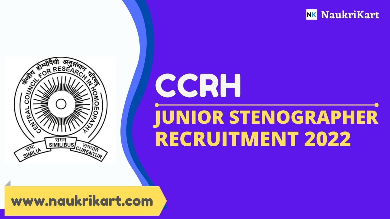 CCRH Junior Stenographer Recruitment 2022