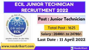 ECIL Junior Technician Recruitment 2022