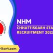 NHM Chhattisgarh Staff Nurse Recruitment 2022