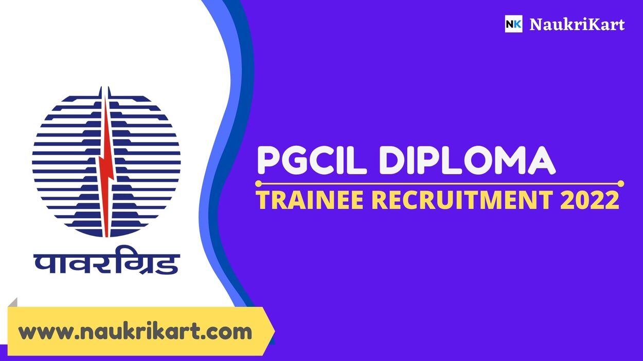 PGCIL Diploma Trainee Recruitment 2022