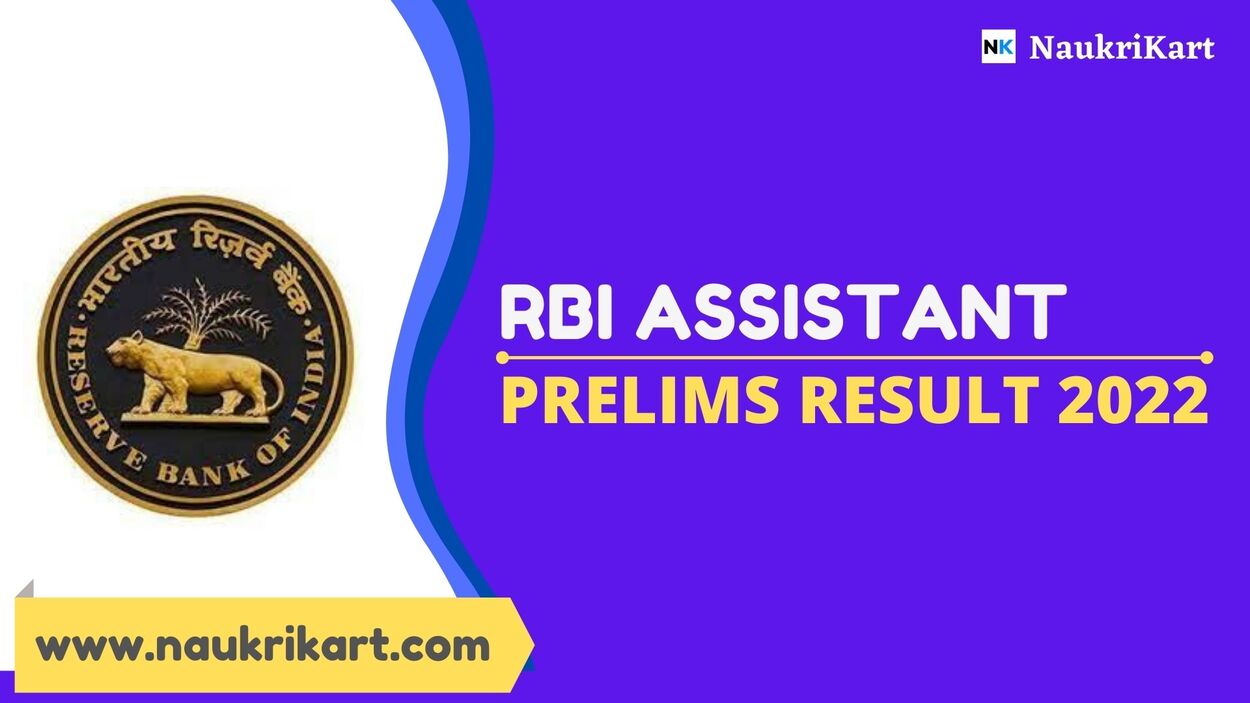 RBI Assistant Prelims Result 2022