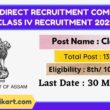 Assam Direct Recruitment Commission Class IV Recruitment 2022