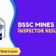 BSSC Mines Inspector Result 2021