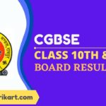 CGBSE Chhattisgarh Class 10th and 12th Board Result 2022