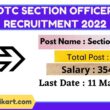 DTC Section Officer Recruitment 2022