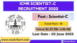 ICMR Scientist-C Recruitment 2022
