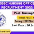 OSSSC Nursing Officer Recruitment 2022