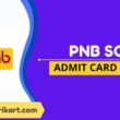 PNB SO Admit Card 2022